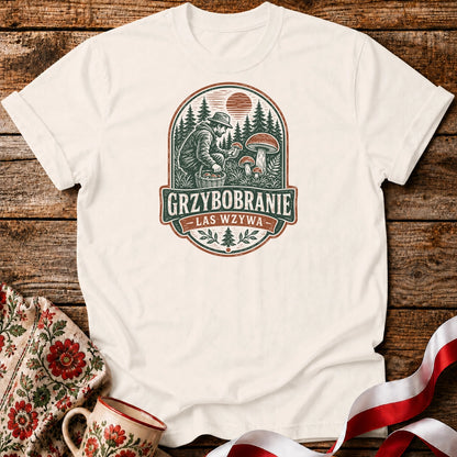 Grzybobranie Las Wzywa Unisex T-Shirt
