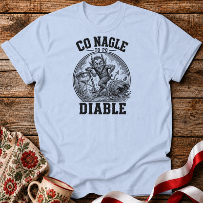 Co Nagle To Po Diable Unisex T-Shirt