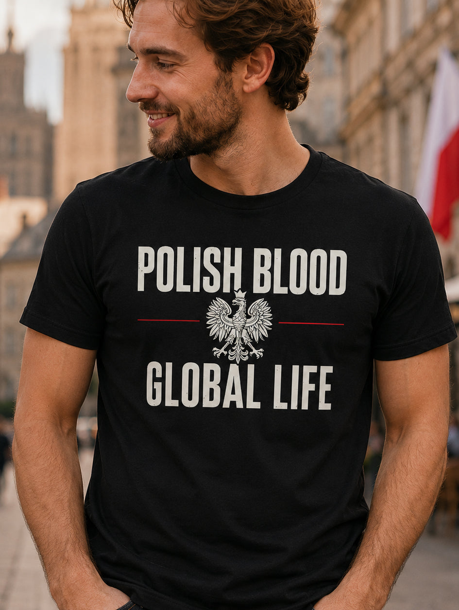 Polish Blood Global Life Unisex T-Shirt