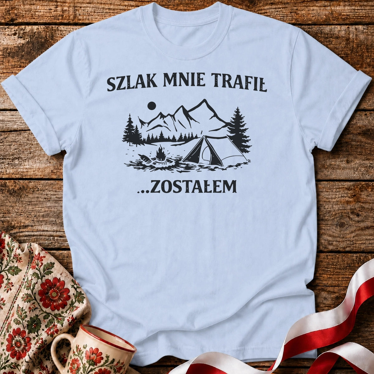 Szlak Mnie Trafił Unisex T-Shirt