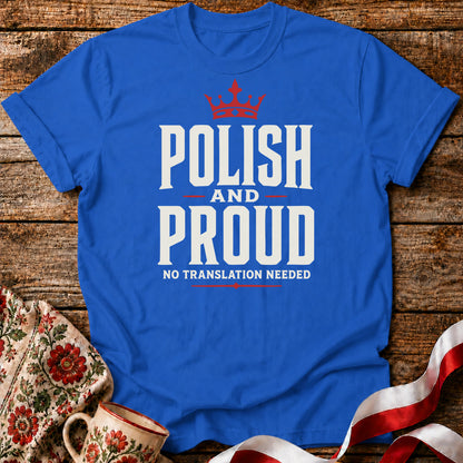 Polish and Proud Unisex T-Shirt