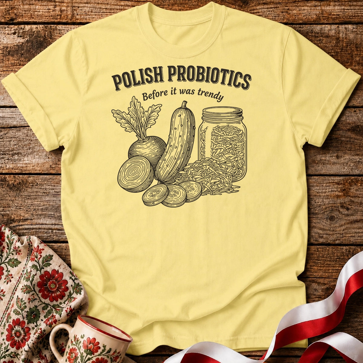 Polish Probiotics Unisex T-Shirt