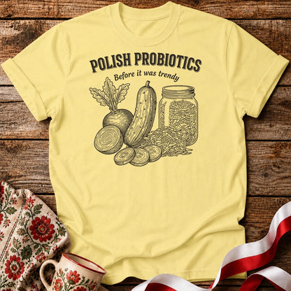 Polish Probiotics Unisex T-Shirt