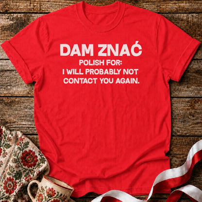 I’ll Let You Know Unisex T-Shirt