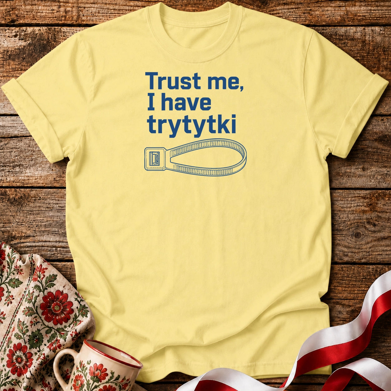 Trust Me Trytytki Unisex T-Shirt