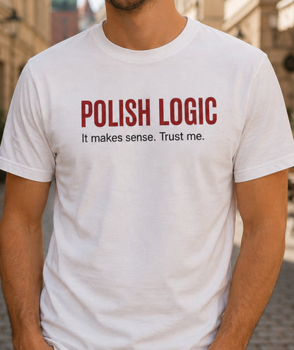 Polish Logic Unisex T-Shirt