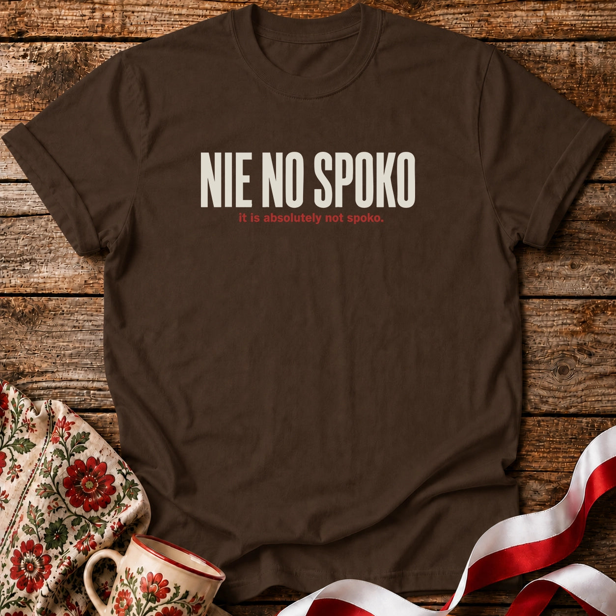 Nie No Spoko Unisex T-Shirt