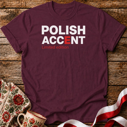 Funny Polish Accent Unisex T-Shirt