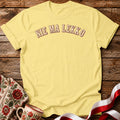 No Easy Way Unisex T-Shirt