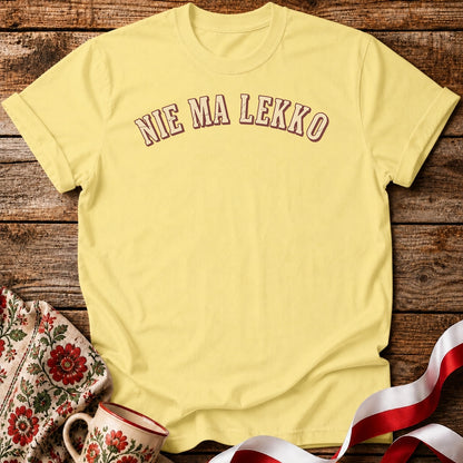 No Easy Way Unisex T-Shirt