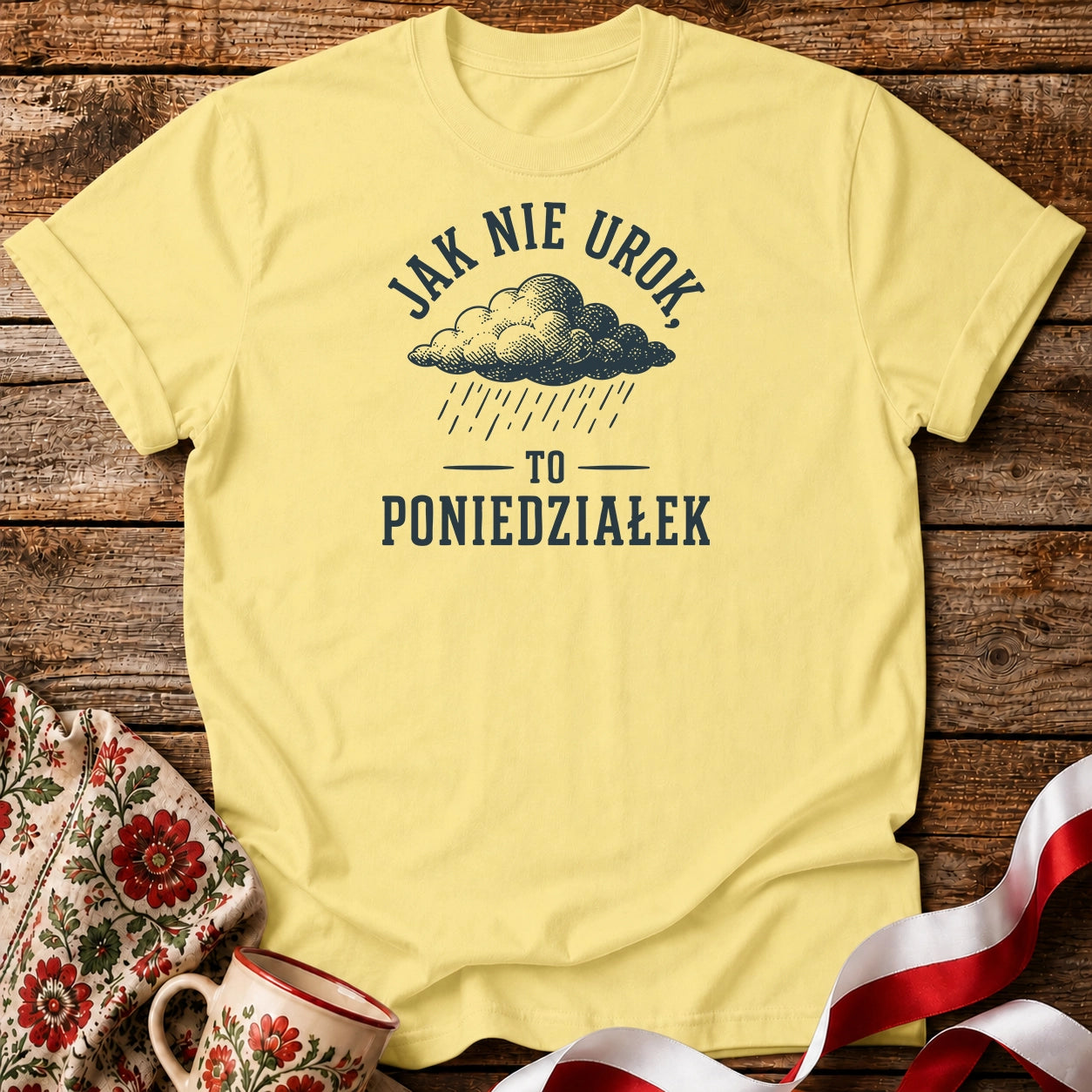 Jak Nie Urok Unisex T-Shirt