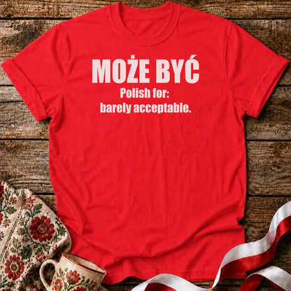 Może Być Unisex T-Shirt