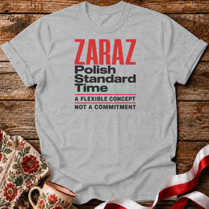 Zaraz Standard Time Unisex T-Shirt