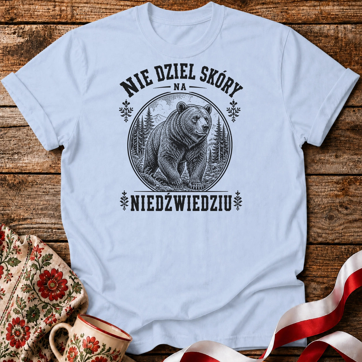 Nie Dziel Skóry Na Niedźwiedziu Unisex T-Shirt