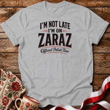 Polish Time Zaraz Unisex T-Shirt