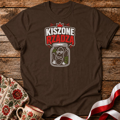 Kiszone Rządzą Unisex T-Shirt