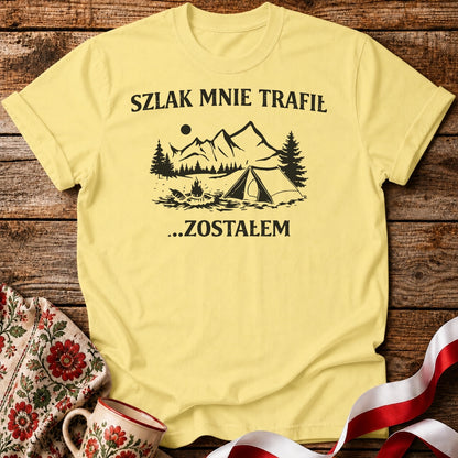 Szlak Mnie Trafił Unisex T-Shirt