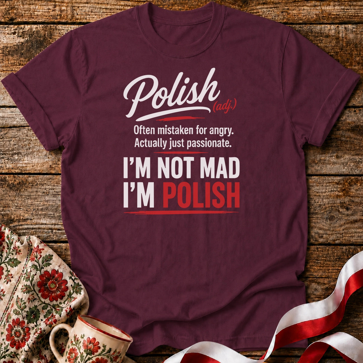 Polish Not Mad Unisex T-Shirt