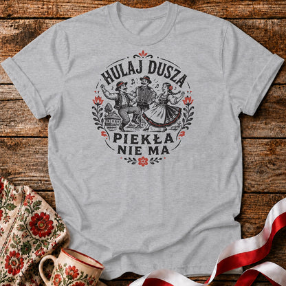 Hulaj Dusza Folk Unisex T-Shirt