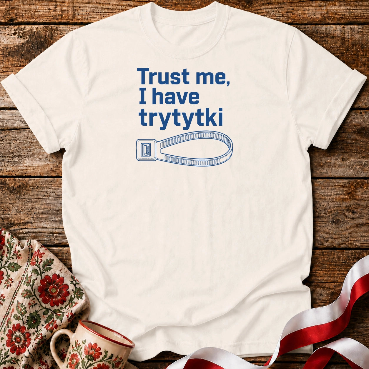 Trust Me Trytytki Unisex T-Shirt
