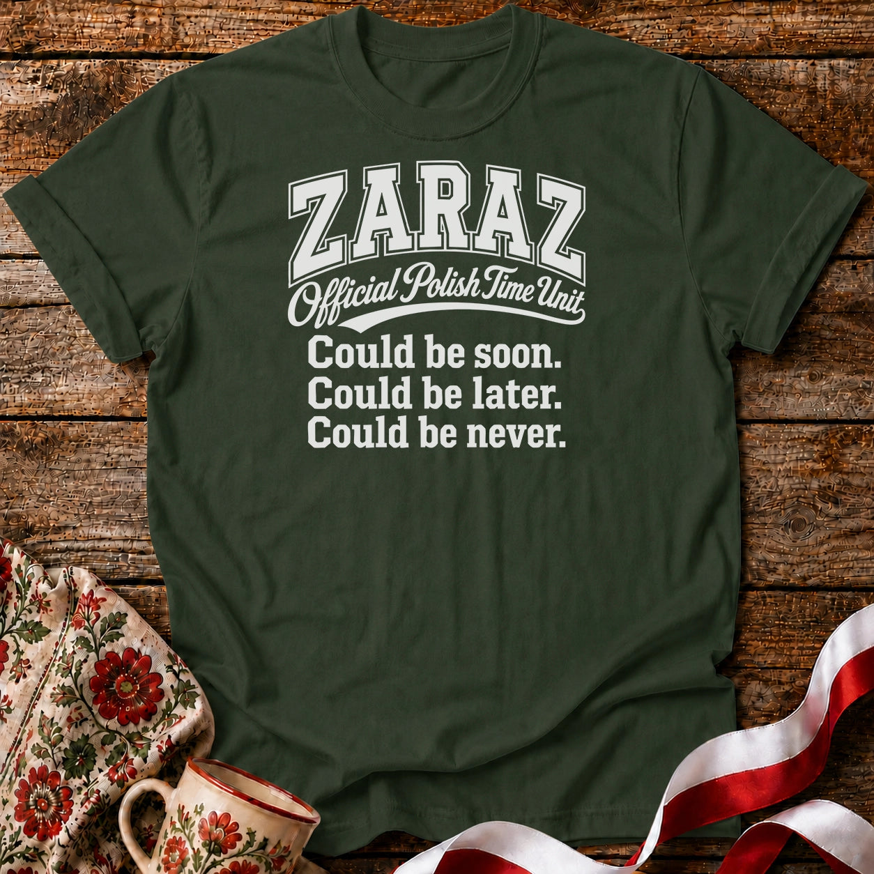 Zaraz Could Be Never Unisex T-Shirt