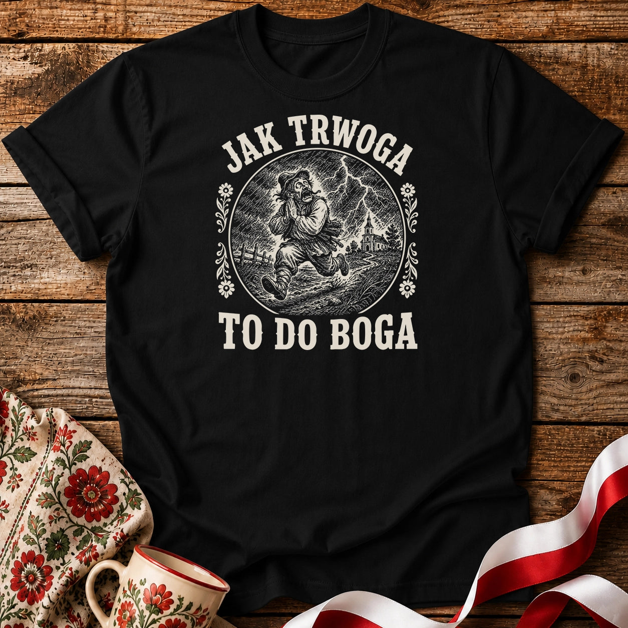 Jak Trwoga Do Boga Unisex T-Shirt