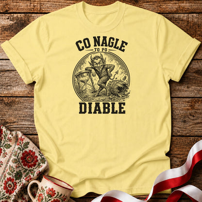 Co Nagle To Po Diable Unisex T-Shirt