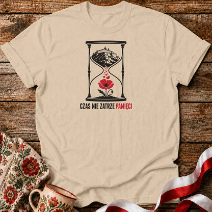 Czas Nie Zatrze Pamięci Unisex T-Shirt