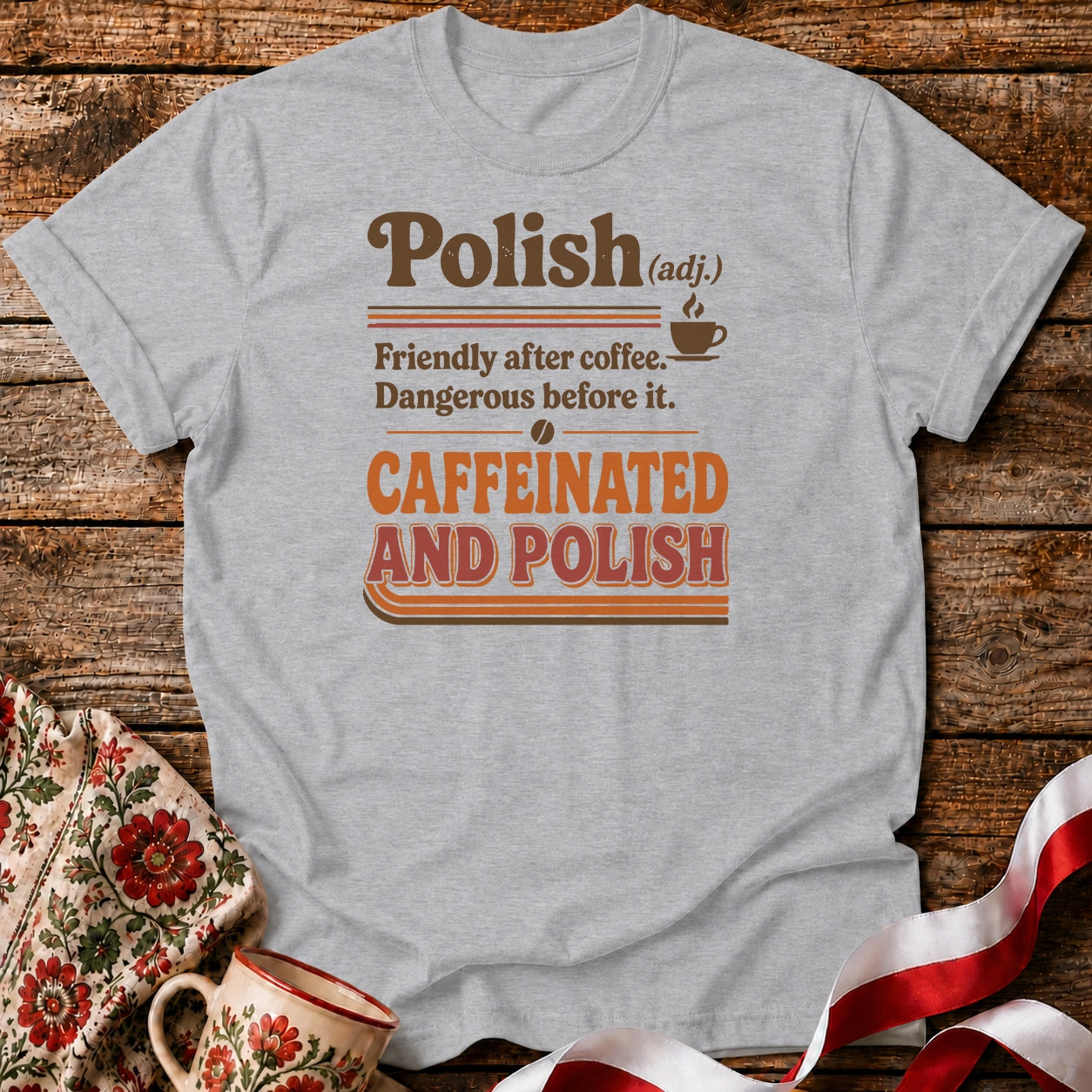 Caffeinated And Polish Unisex T-Shirt