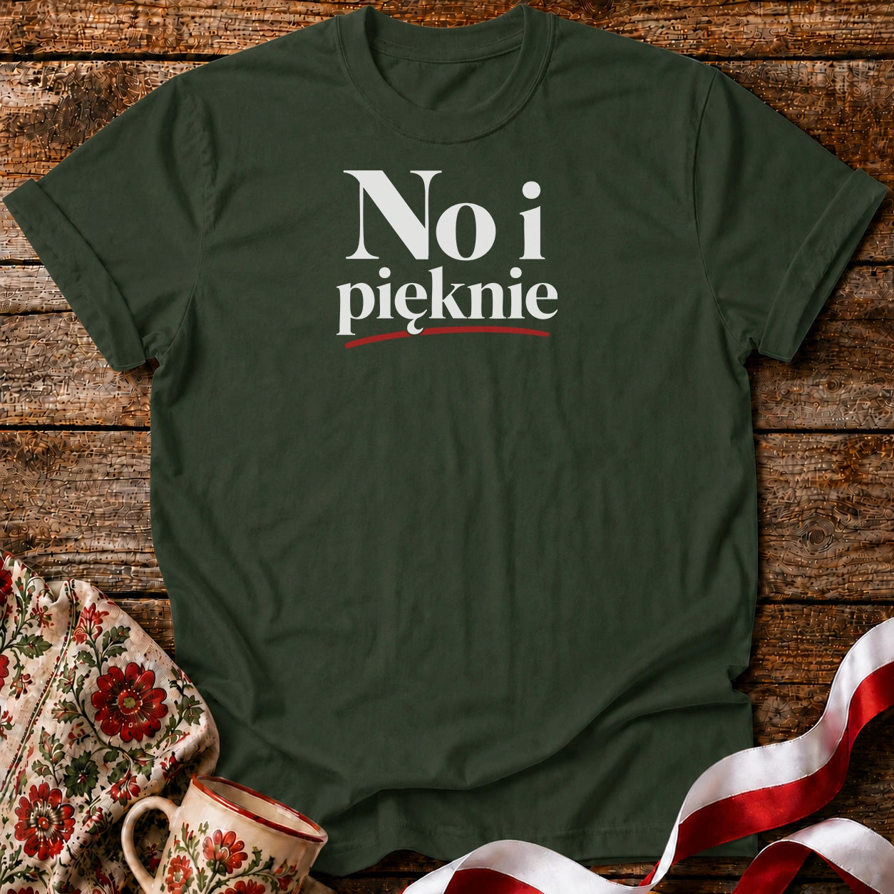 No I Pięknie Unisex T-Shirt