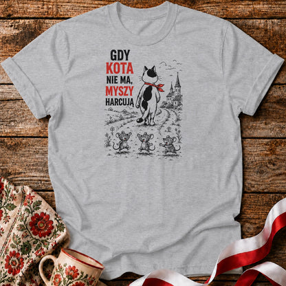 Gdy Kota Nie Ma Unisex T-Shirt