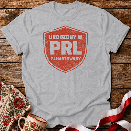 Born in PRL Toughened by Life Unisex T-Shirt