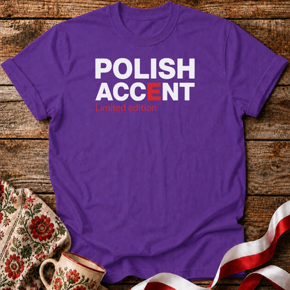 Funny Polish Accent Unisex T-Shirt