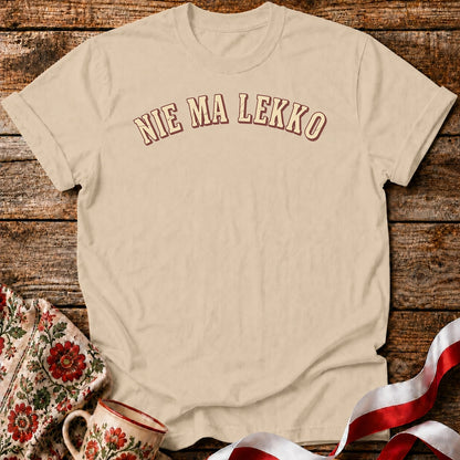 No Easy Way Unisex T-Shirt