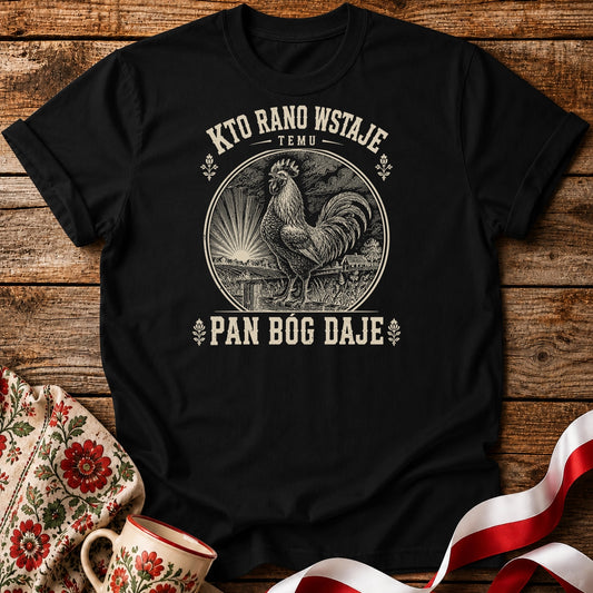Kto Rano Wstaje Unisex T-Shirt