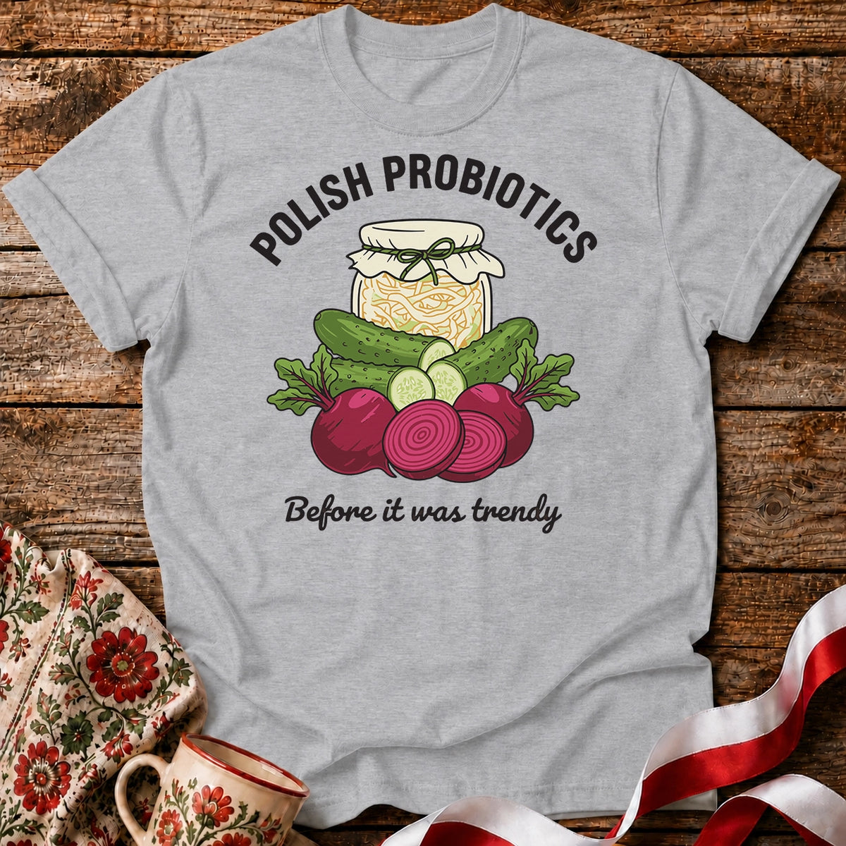 Polish Probiotics Unisex T-Shirt