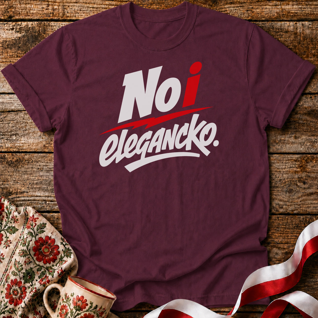 No i Elegancko Polish Saying Unisex T-Shirt
