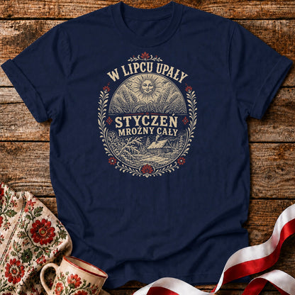 W Lipcu Upały Unisex T-Shirt