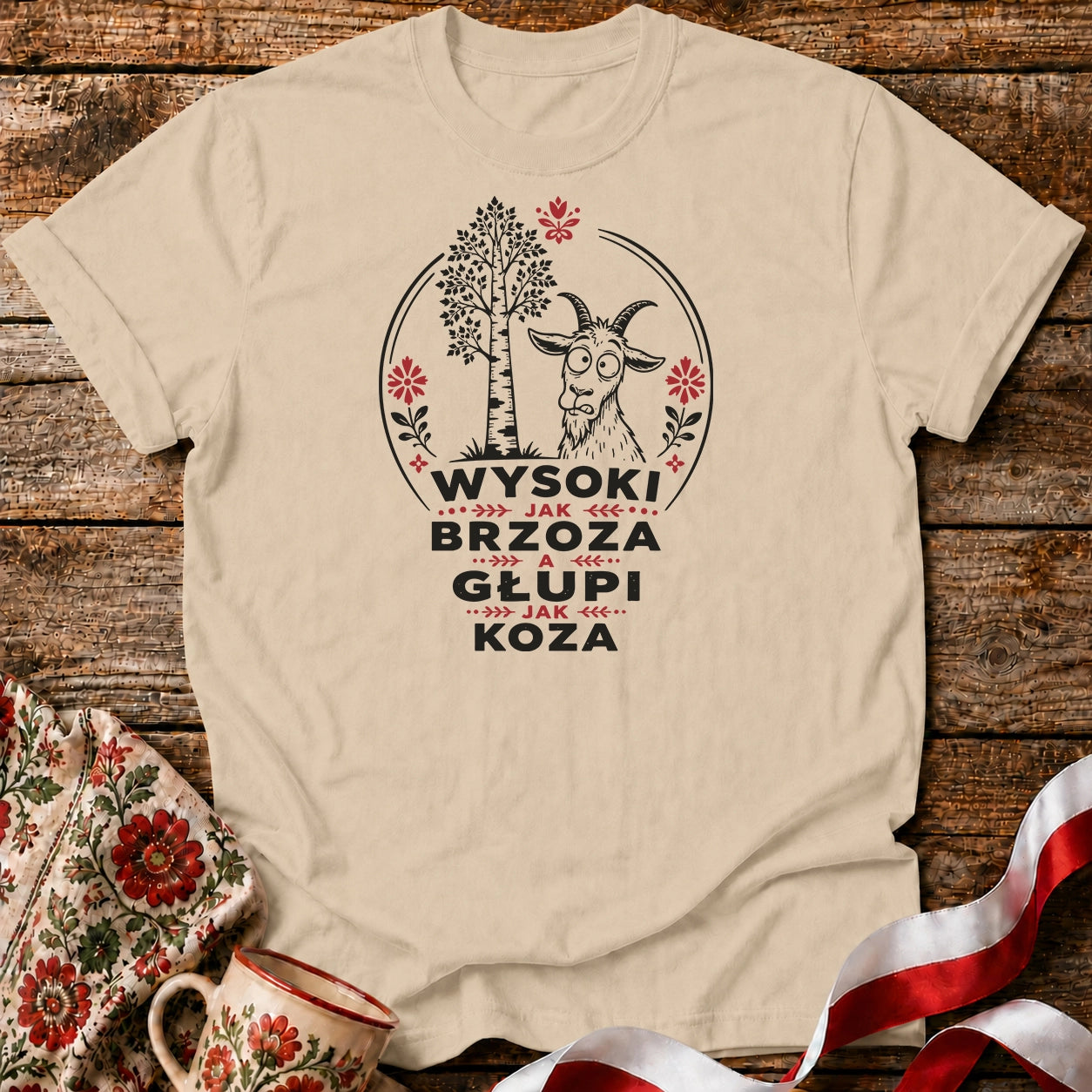 Wysoki Jak Brzoza Unisex T-Shirt