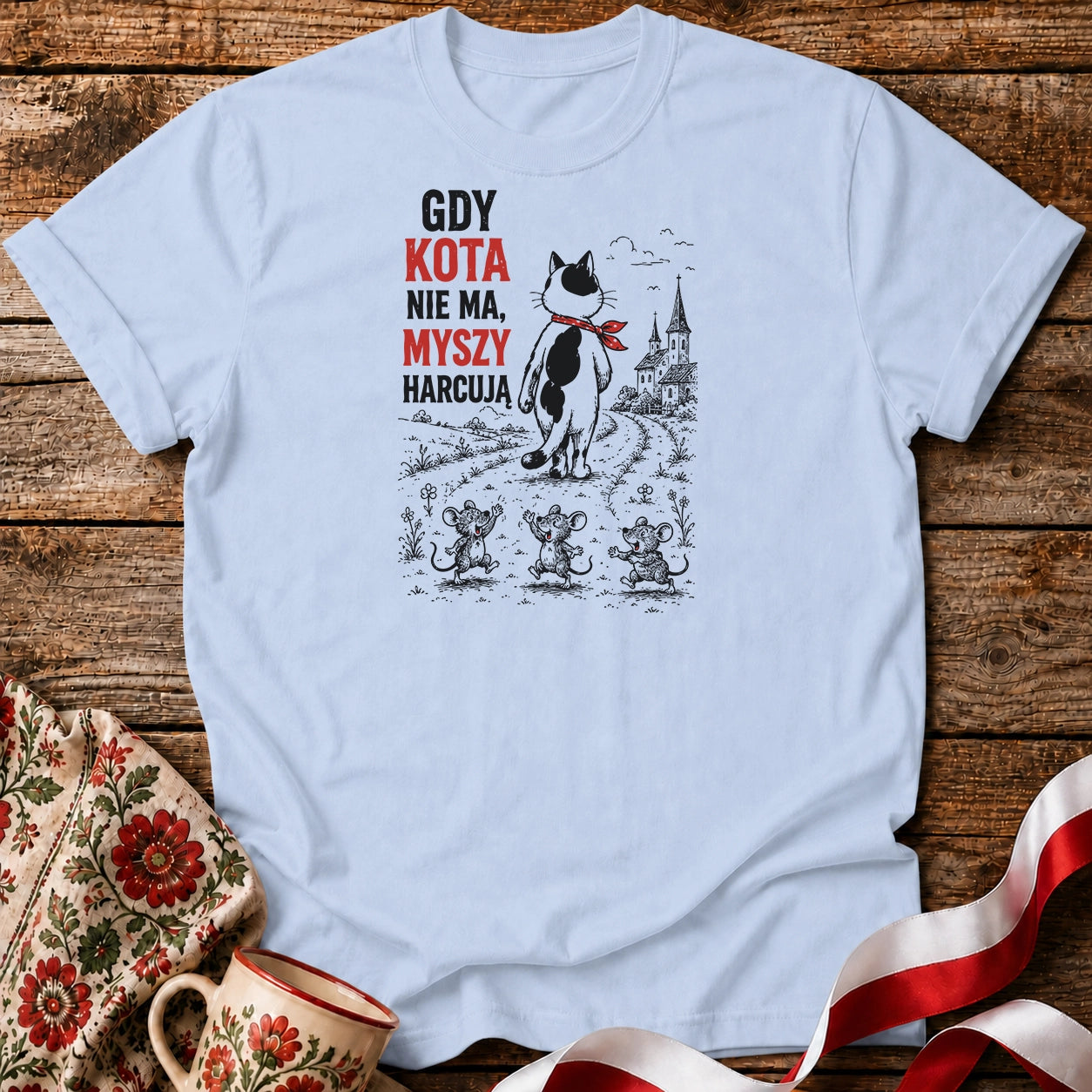 Gdy Kota Nie Ma Unisex T-Shirt