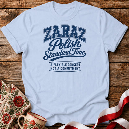 Zaraz Standard Time Unisex T-Shirt