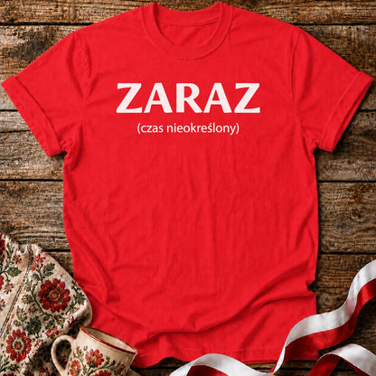 Zaraz Undefined Time Unisex T-Shirt