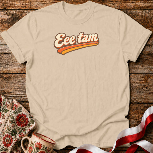 Eee Tam Retro Unisex T-Shirt