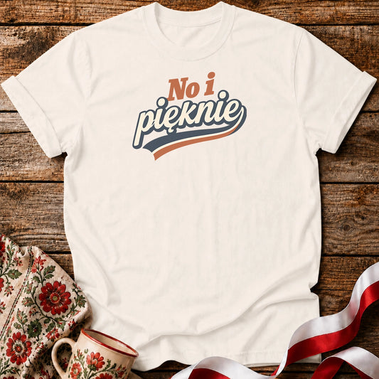 No I Pięknie Retro Unisex T-Shirt