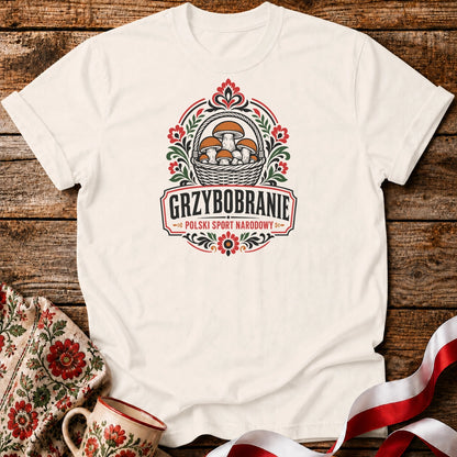 Grzybobranie Sport Narodowy Unisex T-Shirt