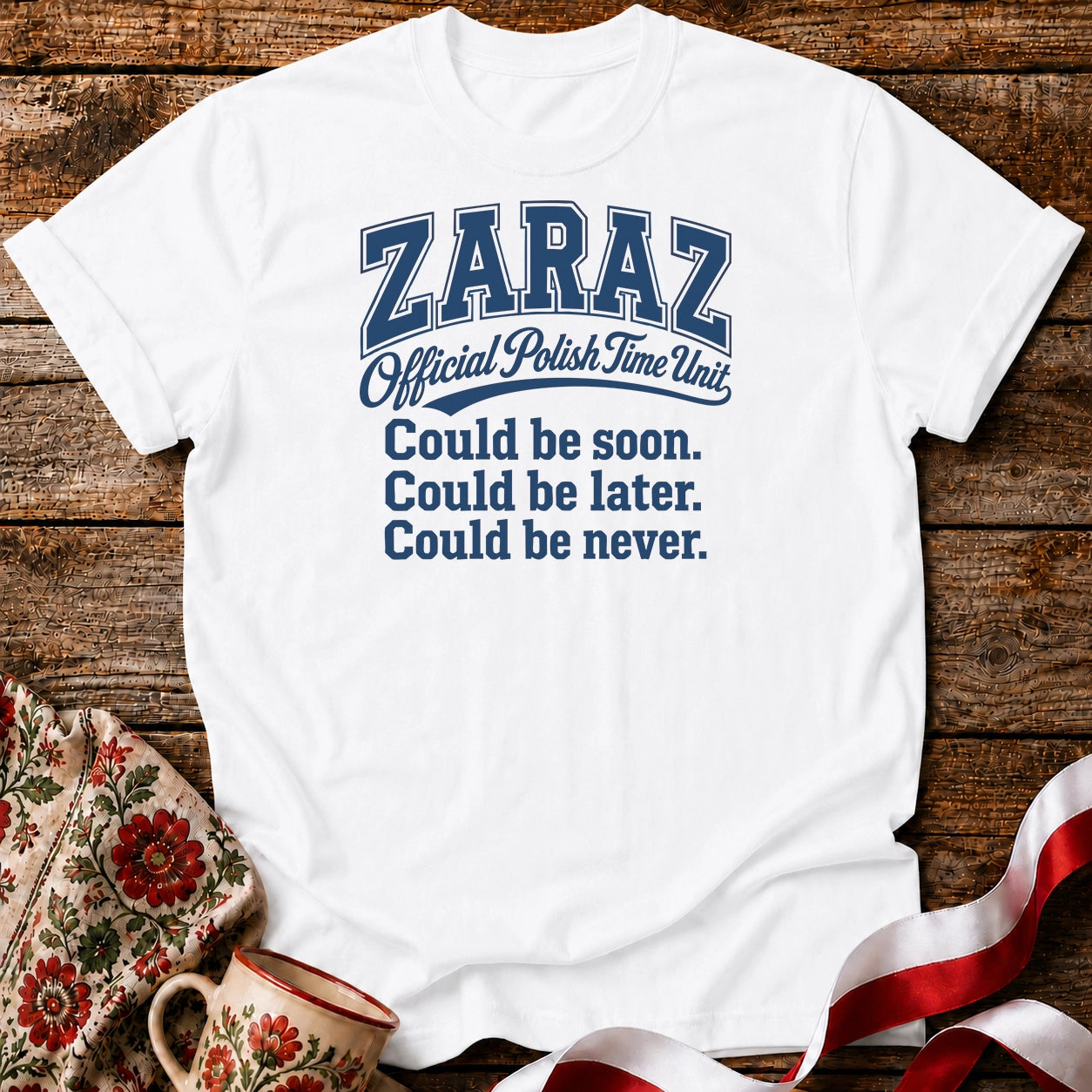 Zaraz Could Be Never Unisex T-Shirt