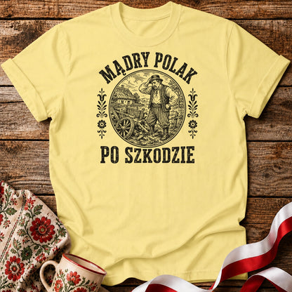 Mądry Polak Po Szkodzie Unisex T-Shirt
