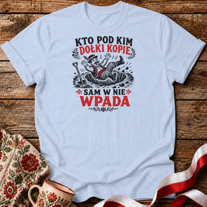 Kto Pod Kim Dołki Kopie Unisex T-Shirt