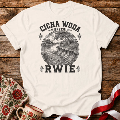 Cicha Woda Brzegi Rwie Unisex T-Shirt
