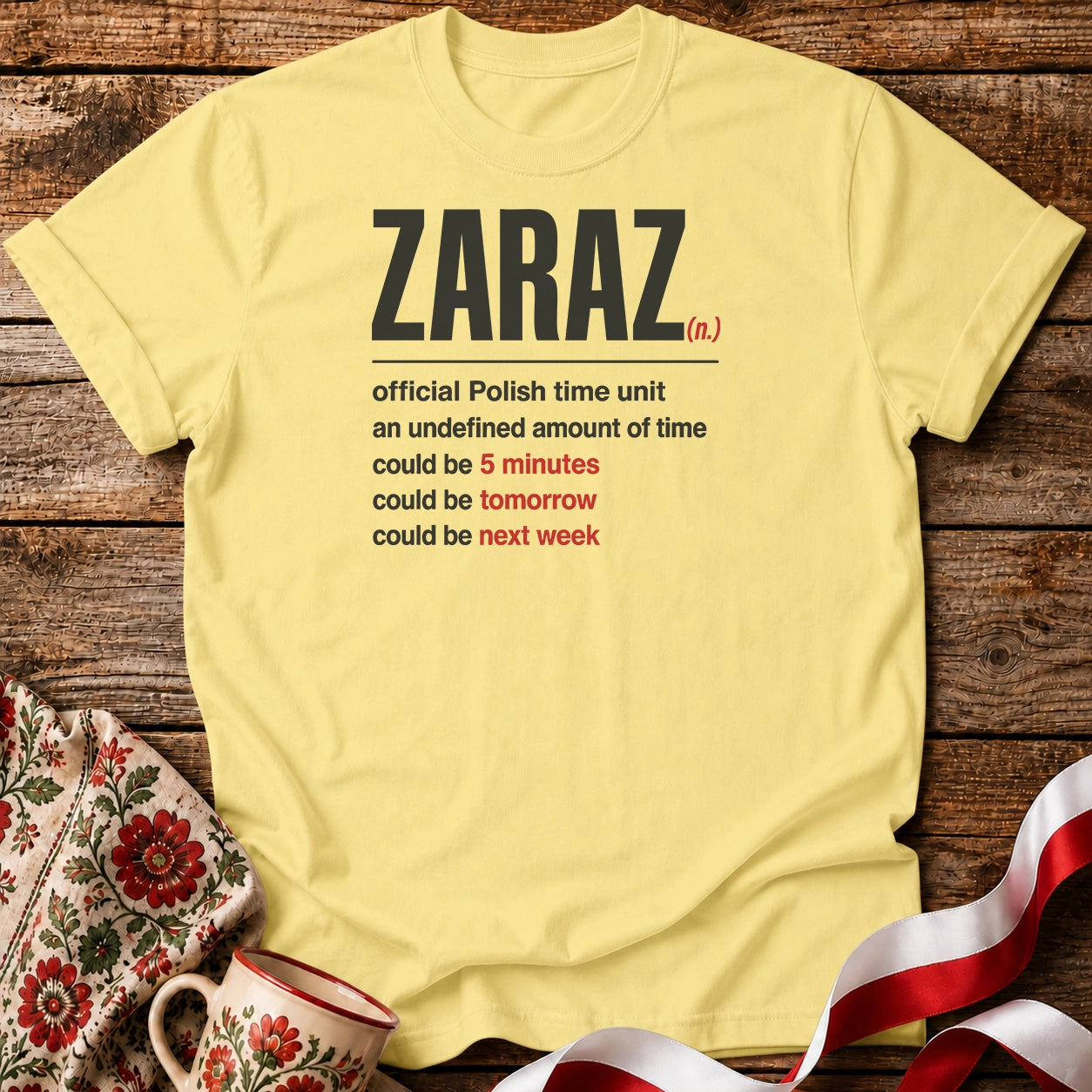 Zaraz Polish Time Unisex T-Shirt
